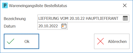 Einkauf Wareneingangsliste buchen