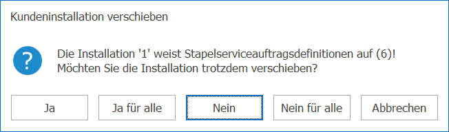 Kunden_Kundeninstallation verschieben_Stapelserviceauftragsdefinition