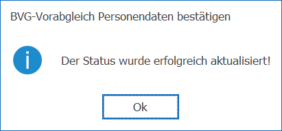 Lohn_ELM_BVG_Vorabgleich Personendaten_Bestätigen_Status aktualisiert