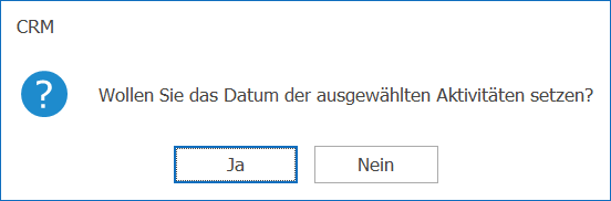 CRM_Datum ändern Frage