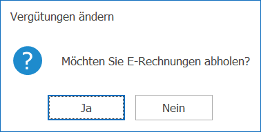 kre_Vergütung ändern _Frage E-Rechnungen abholen