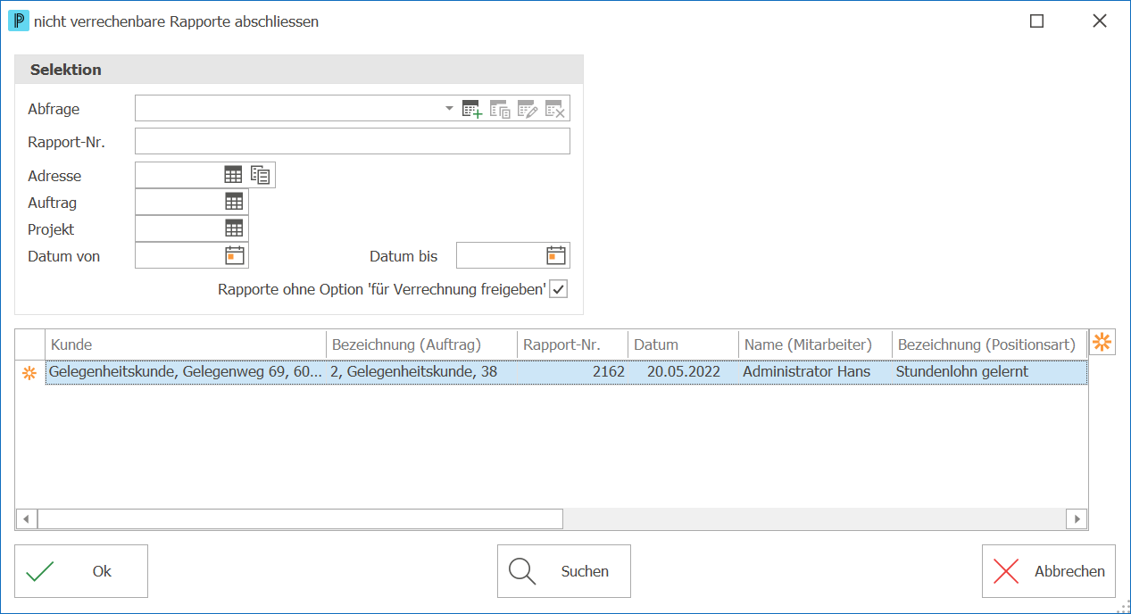 Leistung_Extras_nicht verrechenbare Rapport abschliessen